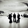 All That You Can'T Leave behind 20Th Anniversary
